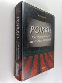 Poikki! : toteutumattomat kotimaiset elokuvat