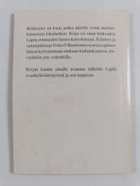 Sananjulistaja erämies Voitto Ulkuniemi : Lapin kairoilta