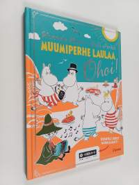 Muumiperhe laulaa, OHOI!