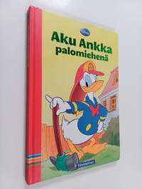 Aku Ankka palomiehenä