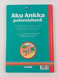 Aku Ankka palomiehenä