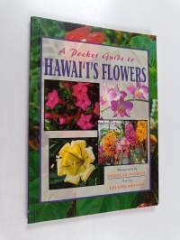 A Pocket Guide to Hawaiʻi's Flowers