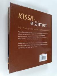 Kissaeläimet : lajit, elinympäristöt, käyttäytyminen