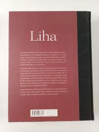 Liha : Kaikki lihasta laitumelta lautaselle