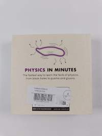 Physics in Minutes
