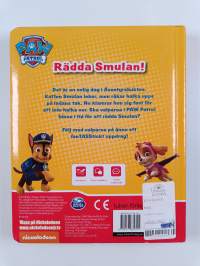 Paw patrol : rädda Smulan!