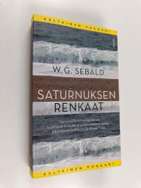 Saturnuksen renkaat : pyhiinvaellus Englannissa