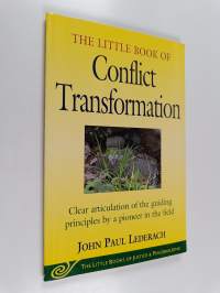 The little book of conflict transformation - Conflict transformation