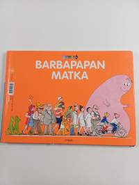 Barbapapa ; Barbapapan matka