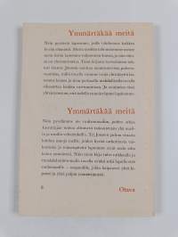 Ymmärtäkää meitä