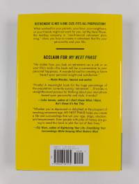 My Next Phase - The Personality-Based Guide to Your Best Retirement (signeerattu)