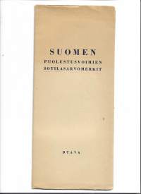 Suomen Puolustusvoimimien sotilasarvomerkit / Otavan vuonna 1939 julkaisema Suomen puolustusvoimien sotilasarvomerkit -arvomerkkitaulu