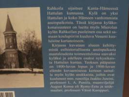 Arvon mekin ansaitsemme - Hattulan Rahkoilan kylän vaiheita