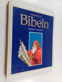 Äventyr ur Bibeln - Skapelsen, patriarken