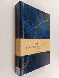 Henkinen ihminen : Henkinen ihmisessä &amp; Ihmisen ainutlaatuisuus