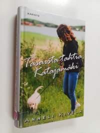 Tasaista tahtia, Katajamäki