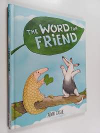 The word for friend