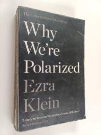 Why we're polarized