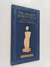 The Ancient Roman Villa of Casale at Piazza Armerina - Morgantina