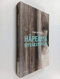 Häpeästä hyväksyntään