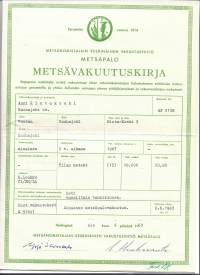 Metsäpalo Metsänomistajain Keskinäinen Vakuutusyhtiö   metsävakuutuskirja    Kauhajoki 1963  vakuutuskirja