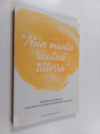 "Niin monta rautaa tulessa" : Aktiivinen kansalaisuus järjestöaktiivien yliopisto-opiskelijoiden kertomana