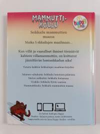 Mammuttikoulu : seikkailu mammuttien maassa