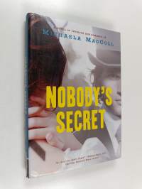 Nobody's secret : a novel of intrigue and romance