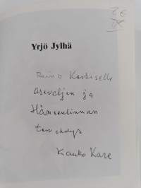 Yrjö Jylhä : runoilijan- ja soturinkohtalo (signeerattu, tekijän omiste)