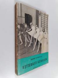 Ketterästi keikkuen : koulujuhlien liikunta-ohjelmistoja