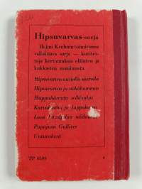 Hipsuvarvas autiolla saarella : kuvitettu tarina Hipsuvarpaan seikkailuista autiolla saarella jossa hän eli kuin Robinson Crusoe