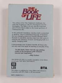 The Book of Life - The New Testament : a Special Edition of the Modern Language Translation, The Living Bible