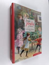 Joudu joulu jo Pohjolaan : joulukorttien ja joululehtien historiaa