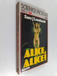 Alice, Alice!
