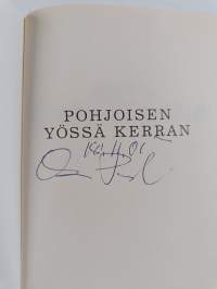 Pohjoisen yössä kerran (signeerattu)