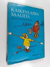 Kaikenlaisia saaliita : kalastus- ja metsästyshuumoria