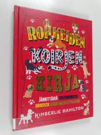 Rohkeiden koirien kirja