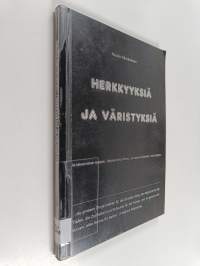 Herkkyyksiä ja väristyksiä : pieni kirja herkkyydestä