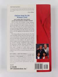 Chicken Soup for the Woman's Soul - Stories to Open the Hearts and Rekindle the Spirits of Women