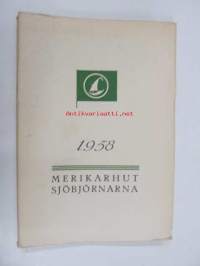 Merikarhut, Sjöbjörnarna - vuosikirja, årsbok 1958