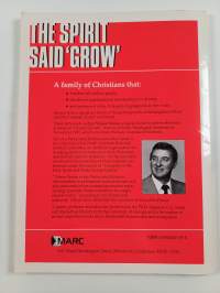 The Spirit Said "grow"