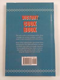 Victory Cook Book - How to Eat Well, Live Well, Plan Balanced Meals Under Food Rationing