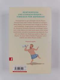 Die spinnen, die Finnen : Mein Leben im hohen Norden (signeerattu)