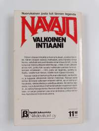 Valkoinen intiaani Navajo : Nuorukainen josta tuli lännen legenda