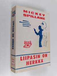 Liipasin on herkkä