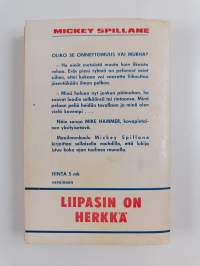 Liipasin on herkkä