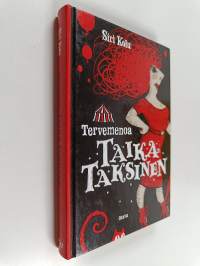 Tervemenoa Taika Taksinen