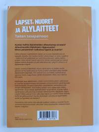 Lapset, nuoret ja älylaitteet : taiten tasapainoon