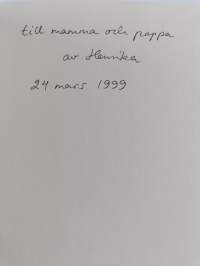 Maarit Sarasteen kaipuu (signeerattu, tekijän omiste)