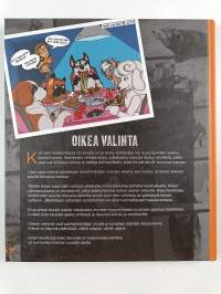 Oikea valinta : pelastaa monta koiraa ja omistajaa